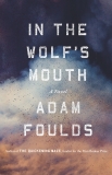 In The Wolf's Mouth, Foulds, Adam