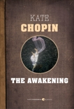 The Awakening, Chopin, Kate