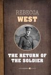 The Return Of The Soldier, West, Rebecca