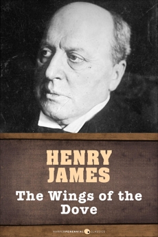 The Wings Of The Dove, James, Henry