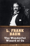 The Wonderful Wizard Of Oz, Baum, L. Frank