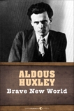 Brave New World, Huxley, Aldous