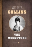 The Moonstone, Collins, Wilkie