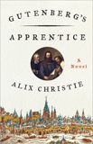 Gutenberg's Apprentice, Christie, Alix