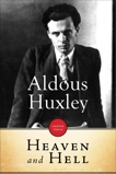 Heaven And Hell, Huxley, Aldous