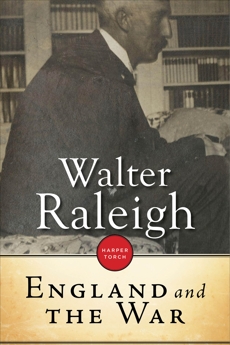 England And The War, Raleigh, Walter