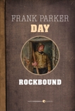 Rockbound, Day, Frank Parker