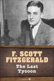 The Last Tycoon, Fitzgerald, F. Scott