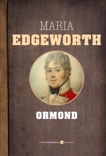 Ormond, Edgeworth, Maria