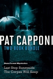 Pat Capponi Two-Book Bundle: Last Stop Sunnyside and The Corpse Will Keep, Capponi, Pat