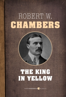 The King In Yellow, Chambers, Robert W.