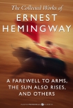 The Collected Works Of Ernest Hemingway: Nine-Book Bundle, Hemingway, Ernest