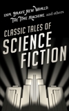 Classic Tales Of Science Fiction: Eight-Book Bundle, Various Authors