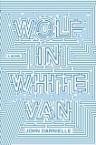 Wolf In White Van, Darnielle, John