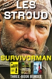 Survivorman Three-Book Bundle: Will to Live, Survive! The Ultimate Edition, and Beyond Survivorman, Stroud, Les