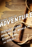 Classic Tales Of Adventure: Six-book Bundle, Various Authors