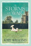 The Storms Of War: A Novel, Williams, Kate