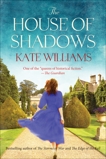 The House of Shadows, Williams, Kate