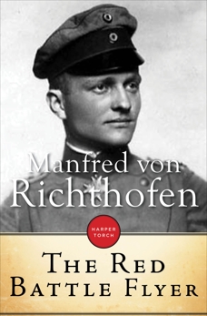 The Red Battle Flyer, Von Ricthofen, Manfred