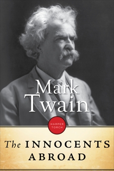The Innocents Abroad, Twain, Mark