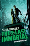 The Last Immortal 2: Soul Hunter, Marlowe, Alex