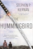 The Hummingbird, Kiernan, Stephen  P.