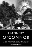 The Violent Bear It Away, O'Connor, Flannery