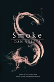 Smoke: A Novel, Vyleta, Dan