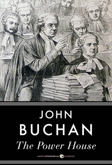 The Power-House, Buchan, John