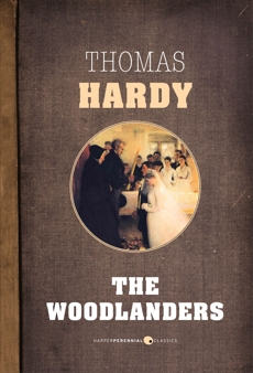 The Woodlanders, Hardy, Thomas