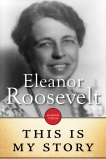 This Is My Story, Roosevelt, Eleanor