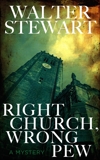 Right Church, Wrong Pew: Carlton Withers (Book 1), Stewart, Walter