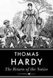 The Return Of The Native, Hardy, Thomas