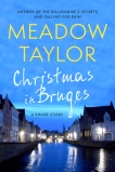 Christmas In Bruges: A Short Story, Taylor, Meadow