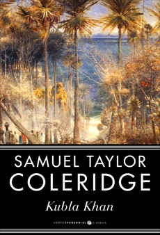 Kubla Khan, Coleridge, Samuel