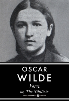 Vera, Or The Nihilists, Wilde, Oscar