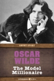 The Model Millionaire: Short Story, Wilde, Oscar