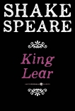 King Lear: A Tragedy, William Shakespeare & Shakespeare, William