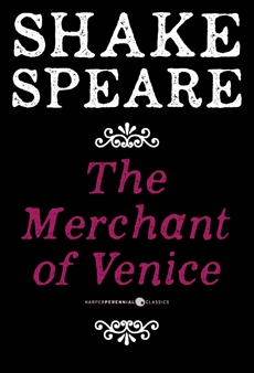 The Merchant Of Venice: A Comedy, William Shakespeare & Shakespeare, William