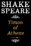 Timon Of Athens: A Tragedy, William Shakespeare & Shakespeare, William