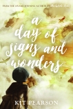 A Day Of Signs And Wonders, Pearson, Kit
