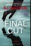 Final Cut: A Novel, Watson, S. J.