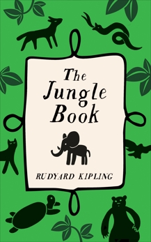 The Jungle Book, Kipling, Rudyard