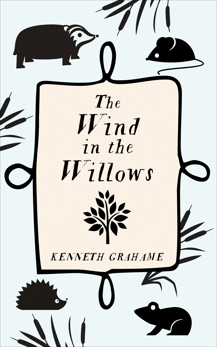 The Wind In The Willows, Grahame, Kenneth