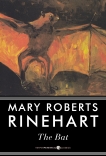 The Bat, Rinehart, Mary Roberts