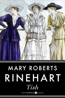 Tish, Rinehart, Mary Roberts