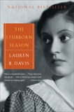 The Stubborn Season, Davis, Lauren  B.