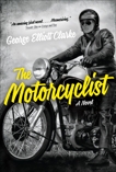 The Motorcyclist, Clarke, George Elliott