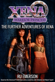 Xena Warrior Princess: The Further Adventures of Xena, Greenburgh, Martin H.