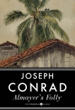 Almayer's Folly: A Novel, Conrad, Joseph